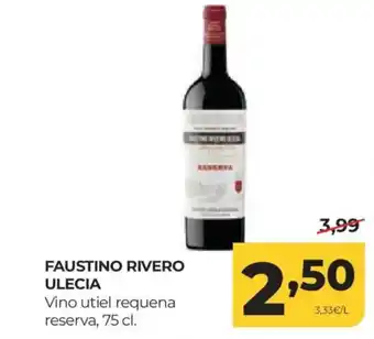 FAUSTINO RIVERO ULECIA Vino utiel requena reserva