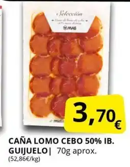 Supermercados MAS Caña lomo cebo 50% ib. guijuelo oferta
