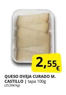 Supermercados MAS Queso oveja curado m. castillo oferta
