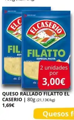 Supermercados MAS EL CASERIO Queso rallado filatto oferta