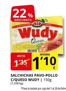 Supermercados MAS WUDY Salchichas pavo-pollo c/queso oferta