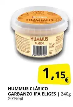 Supermercados MAS IFA ELIGES Hummus clásico garbanzo oferta