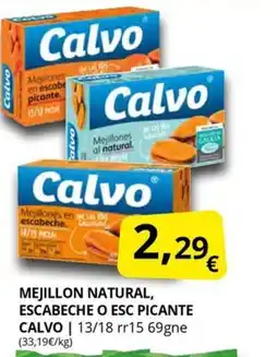 Supermercados MAS CALO Mejillon natural, escabeche o esc picante oferta
