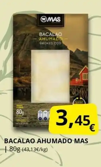 Supermercados MAS MAS Bacalao ahumado oferta