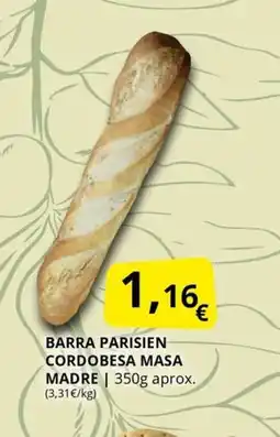 Supermercados MAS Barra parisien cordobesa masa madre oferta