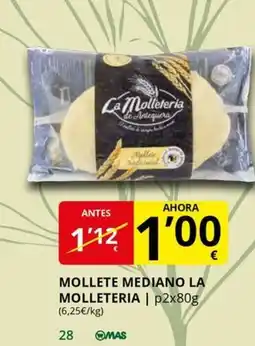 Supermercados MAS LA MOLLETERIA Mollete mediano oferta
