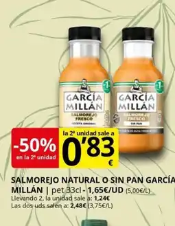 Supermercados MAS GARCÍA MILLAN Salmorejo natural o sin pan oferta