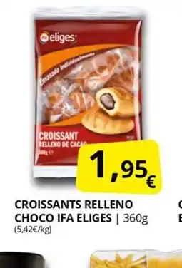Supermercados MAS IFA ELIGES Croissants relleno choco oferta