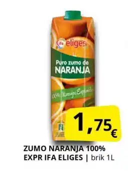 Supermercados MAS IFA ELIGES Zumo naranja 100% expr oferta