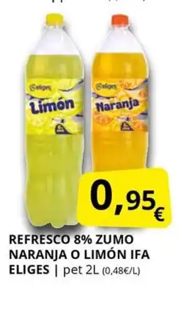 Supermercados MAS IFA ELIGES Refresco 8% zumo naranja o limón oferta