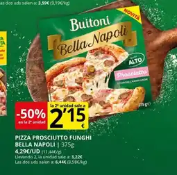 Supermercados MAS Pizza prosciutto funghi bella napoli oferta