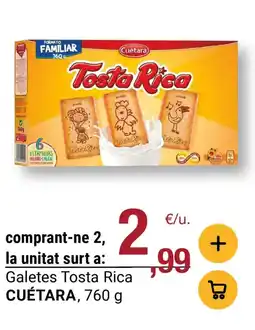 BonpreuEsclat CUÉTARA Galetes Tosta Rica oferta