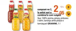 BonpreuEsclat GRANINI Suc 100% poma, pinya, préssec i raïm, taronja amb polpa o tomàquet oferta