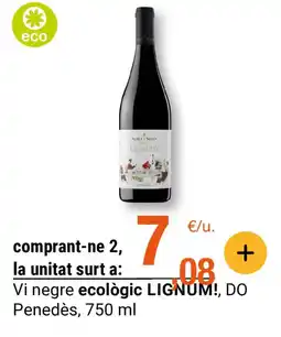 BonpreuEsclat LIGNUM! Vi negre ecològic, DO Penedès oferta