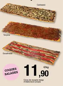 BonpreuEsclat Coca de recapte llarga d'elaboració propia oferta