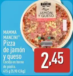 ALDI MAMMA MANCINI Pizza de jamón y queso oferta
