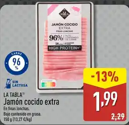 ALDI LA TABLA Jamón cocido extra oferta