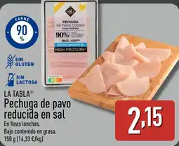 ALDI LA TABLA Pechuga de pavo reducida en sal oferta