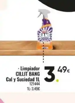 Family Cash CILLIT BANG Limpiador Cal y Suciedad oferta