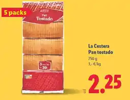 Lidl LA CESTERA Pan tostado oferta