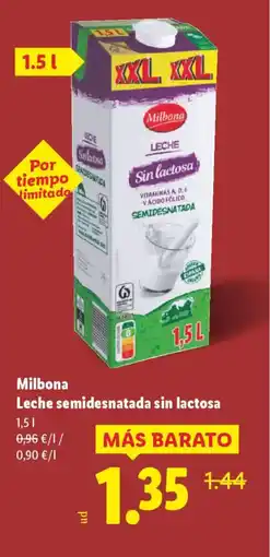 Lidl MILBONA Leche semidesnatada sin lactosa oferta
