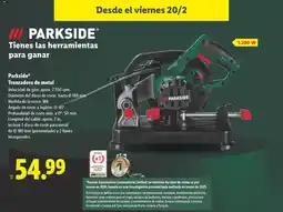 Lidl PARKSIDE Tronzadora de metal oferta