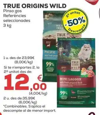 TRUE ORIGINS WILD Pinso gos Referències seleccionades