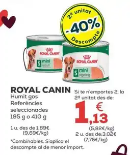 Kiwoko ROYAL CANIN Humit gos Referències seleccionades oferta