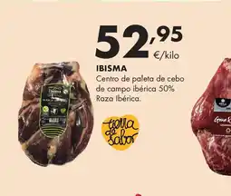 Supermercados Lupa IBISMA Centro de paleta de cebo de campo ibérica 50% Raza Ibérica oferta
