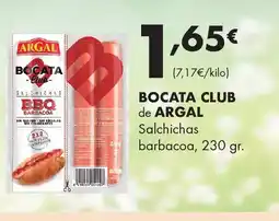 Supermercados Lupa BOCATA CLUB de ARGAL Salchichas barbacoa oferta