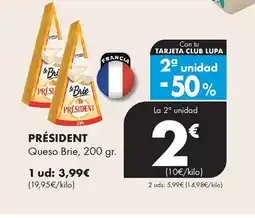 Supermercados Lupa PRÉSIDENT Queso Brie oferta