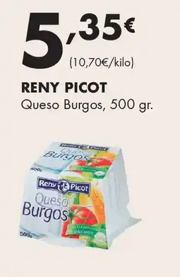 Supermercados Lupa RENY PICOT Queso Burgos oferta