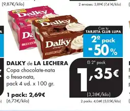 Supermercados Lupa DALKY de LA LECHERA Copa chocolate-nata o fresa-nata oferta