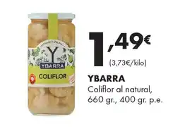 Supermercados Lupa YBARRA Coliflor al natural oferta