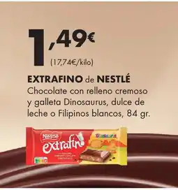 Supermercados Lupa EXTRAFINO de NESTLÉ Chocolate con relleno cremoso y galleta Dinosaurus, dulce de leche o Filipinos blancos oferta