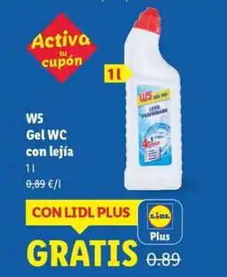 Lidl W5 Gel WC con lejía oferta