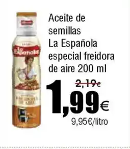FROIZ Aceite de semillas La Española especial freidora de aire oferta