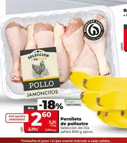 Dia SELECCIÓDE DE DIA Pernilets de pollastre oferta