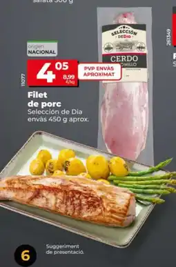 Dia SELECCIÓN DE DIA Filet de porc oferta