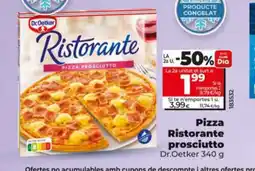 Dia DR OETKER Pizza Ristorante prosciutto oferta
