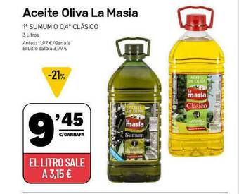 AhorraMas Aceite Oliva La Masia oferta
