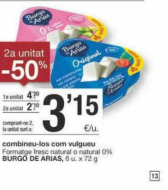 BonpreuEsclat 2a Unitat -50% Formatge Fresc Natural O Natural 0% Burgo De Arias oferta