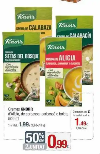 Condis 50% Dte. 2a Unitat Cremes Knorr D'alicia De Carbassa Cabrassó O Bolets oferta