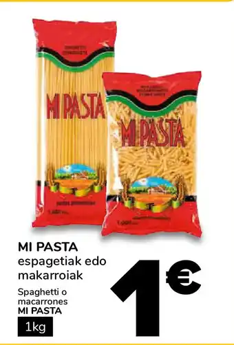 MI PASTA espagetiak edo makarroiak