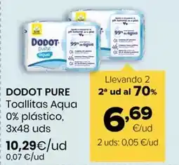 Autoservicios Familia Dodot pure - toallitas aqua 0% plastico oferta