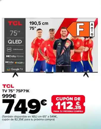TCL TV 75" 75P71K