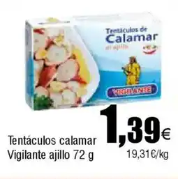 FROIZ CALAMAR Tentáculo Vigilante ajillo oferta