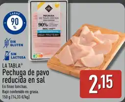 ALDI LA TABLA Pechuga de pavo reducida en sal oferta