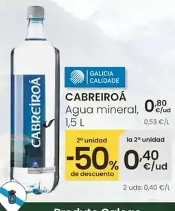 Eroski Cabreiroa - agua mineral oferta