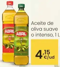 Eroski Abril - aceite de oliva suave o intenso oferta